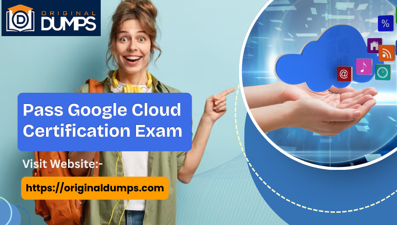 Pass Google Cloud Certification Exam