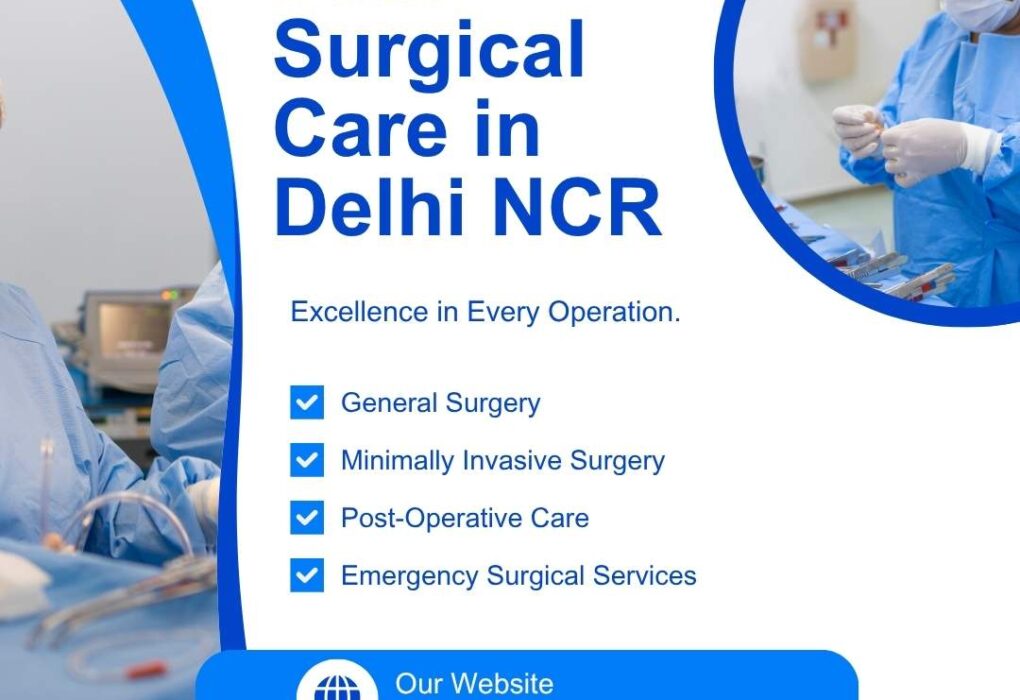 Post Surgical Care in Delhi NCR